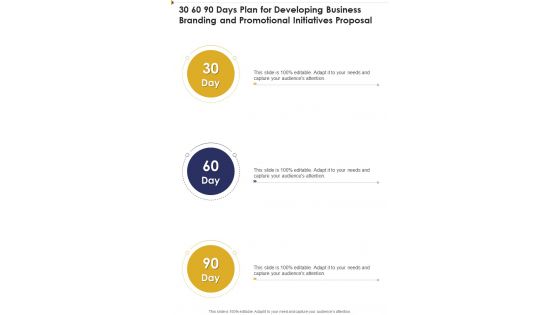 30 60 90 Days Plan For Developing Business Branding One Pager Sample Example Document