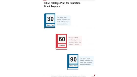 30 60 90 Days Plan For Education Grant Proposal One Pager Sample Example Document