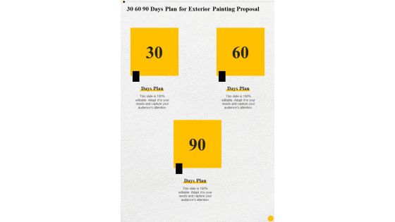 30 60 90 Days Plan For Exterior Painting Proposal One Pager Sample Example Document