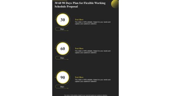 30 60 90 Days Plan For Flexible Working Schedule Proposal One Pager Sample Example Document