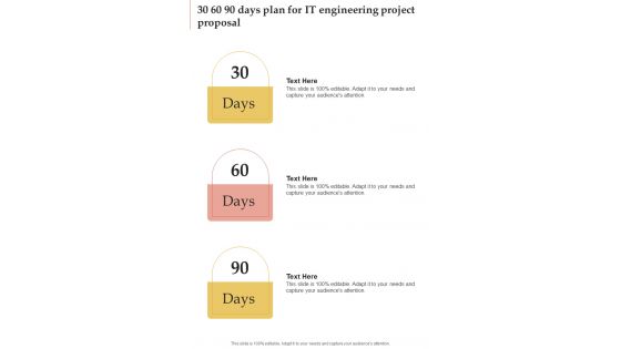 30 60 90 Days Plan For It Engineering Project Proposal One Pager Sample Example Document