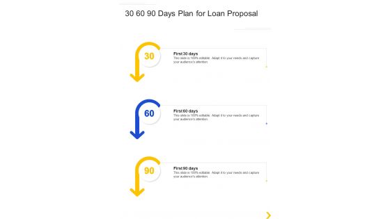 30 60 90 Days Plan For Loan Proposal One Pager Sample Example Document