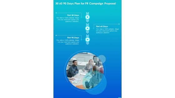 30 60 90 Days Plan For PR Campaign Proposal One Pager Sample Example Document
