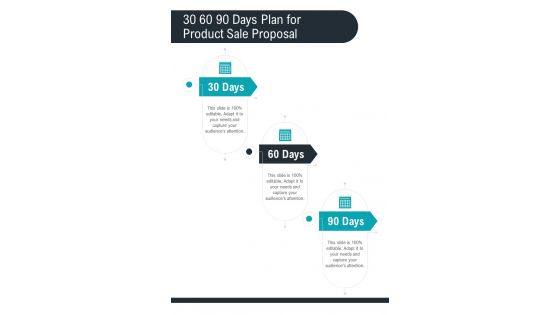 30 60 90 Days Plan For Product Sale Proposal One Pager Sample Example Document
