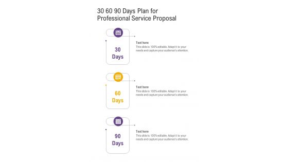 30 60 90 Days Plan For Professional Service Proposal One Pager Sample Example Document