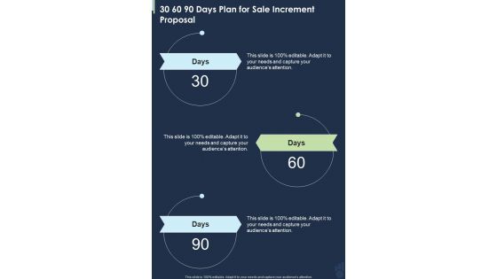 30 60 90 Days Plan For Sale Increment Proposal One Pager Sample Example Document