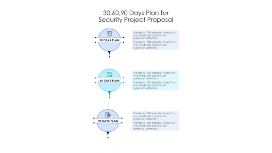 30 60 90 Days Plan For Security Project Proposal One Pager Sample Example Document