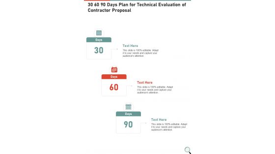 30 60 90 Days Plan For Technical Evaluation Of Contractor Proposal One Pager Sample Example Document