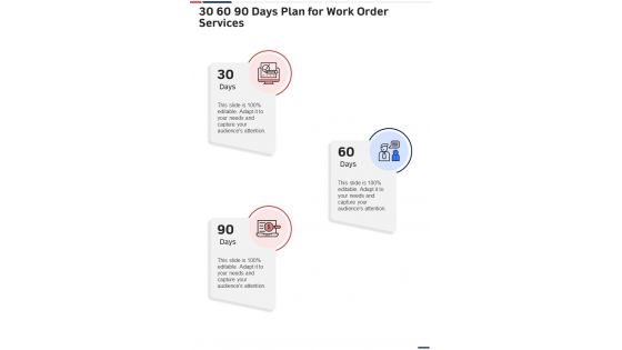 30 60 90 Days Plan For Work Order Services One Pager Sample Example Document