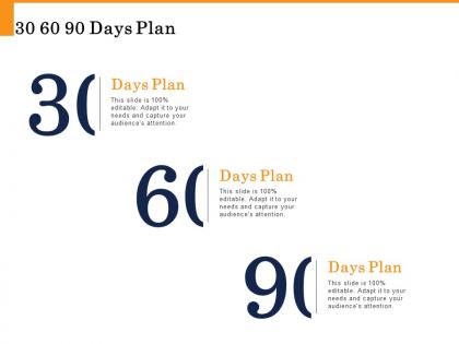 30 60 90 days plan needs capture attendance ppt powerpoint presentation styles backgrounds