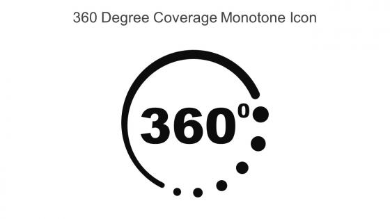 360 Degree Coverage Monotone Icon Icon In Powerpoint Pptx Png And Editable Eps Format