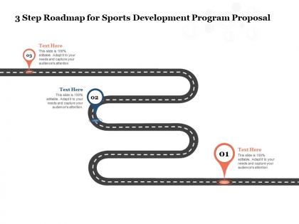 3 step roadmap for sports development program proposal ppt powerpoint presentation slide