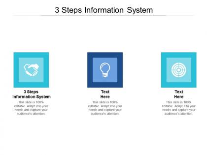 3 steps information system ppt powerpoint presentation inspiration diagrams cpb