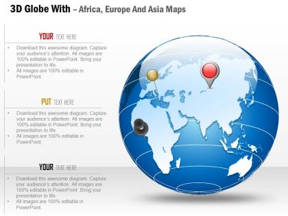 3d globe with africa europe and asia maps ppt presentation slides