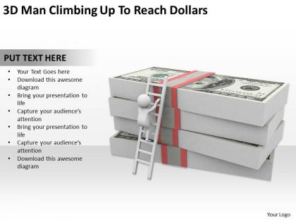 3d man climbing up to reach dollars ppt graphics icons powerpoint