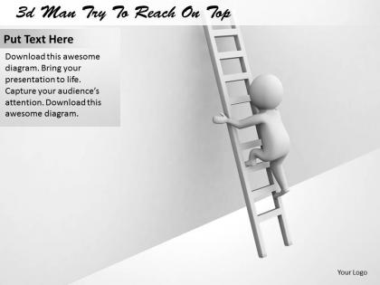 3d man try to reach on top ppt graphics icons powerpoint