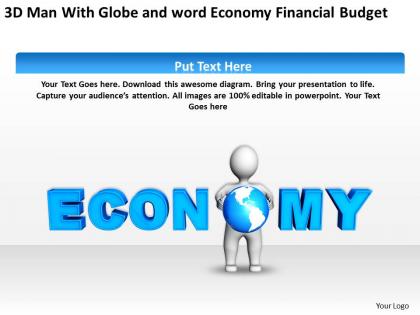 3d man with globe and word economy financial budget ppt graphics icons