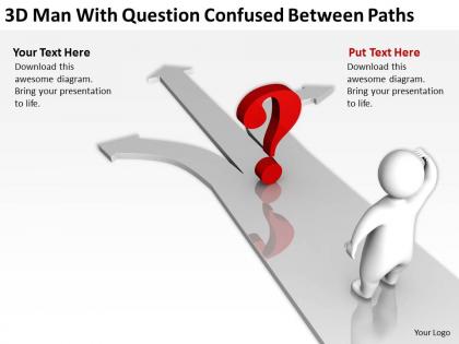3d man with question confused between paths ppt graphics icons