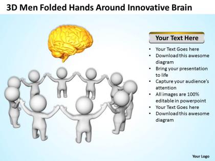 3d men folded hands around innovative brain ppt graphics icons powerpoint