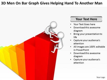 3d men on bar graph gives helping hand to another man ppt graphics icons