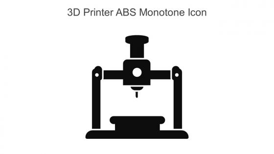 3D Printer ABS Monotone Icon In Powerpoint Pptx Png And Editable Eps Format