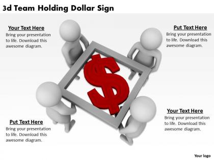3d team holding dollar sign ppt graphics icons powerpoint