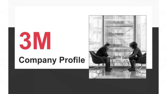 3M Company Profile Powerpoint Presentation Slides CP CD