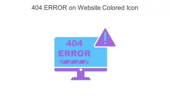 404 ERROR On Website Colored Icon In Powerpoint Pptx Png And Editable Eps Format