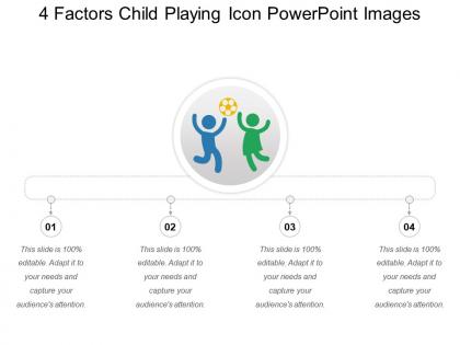 4 factors child playing icon powerpoint images