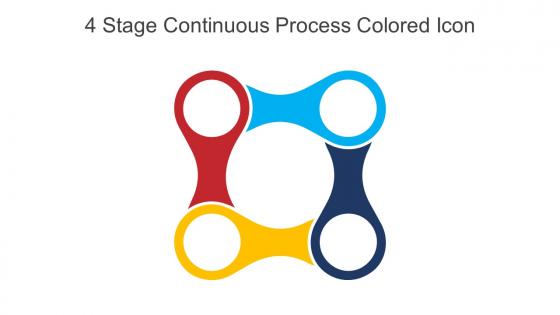 4 Stage Continuous Process Colored Icon In Powerpoint Pptx Png And Editable Eps Format