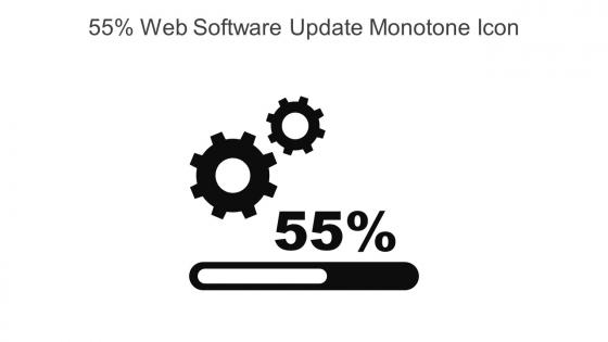 55 Percent Web Software Update Monotone Icon In Powerpoint Pptx Png And Editable Eps Format
