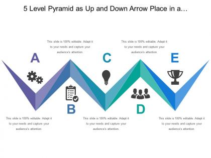 5 level pyramid as up and down arrow place in a straight row