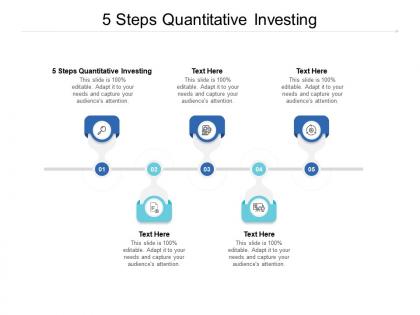 5 steps quantitative investing ppt powerpoint presentation layouts smartart cpb