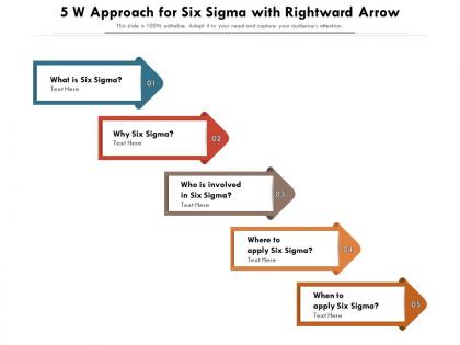 5 w approach for six sigma with rightward arrow