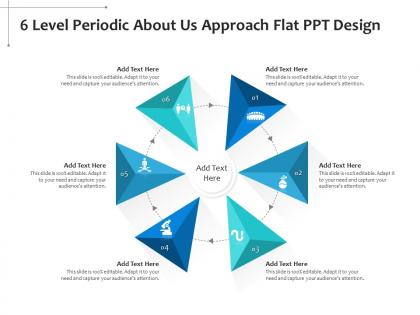 6 level periodic about us approach flat ppt design infographic template