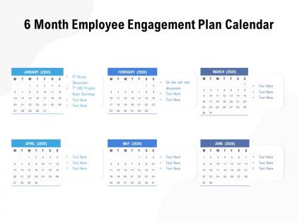 6 month employee engagement plan calendar
