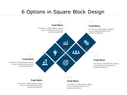 6 options in square block design