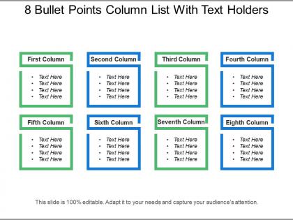 8 bullet points column list with text holders