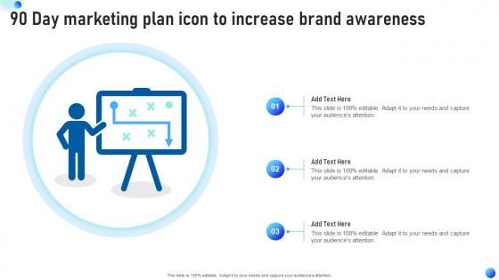 90 Day marketing plan icon to increase brand awareness