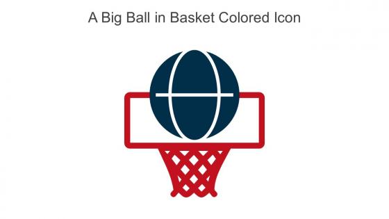 A Big Ball In Basket Colored Icon In Powerpoint Pptx Png And Editable Eps Format
