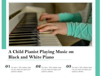 A child pianist playing music on black and white piano