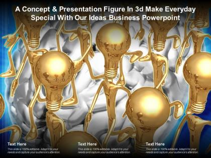 A concept and presentation figure in 3d make everyday special with our ideas business