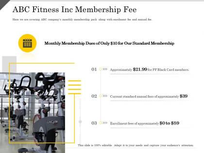Abc fitness inc membership fee enrollment ppt powerpoint presentation infographic template outline