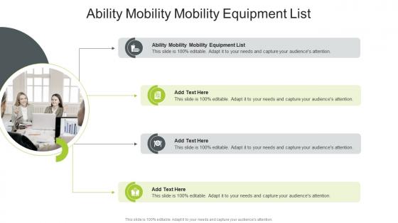 Ability Mobility Mobility Equipment List In Powerpoint And Google Slides Cpb