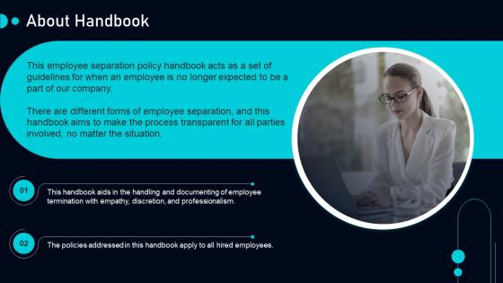 About Handbook Employee Separation Policy Handbook Ppt Slides Templates