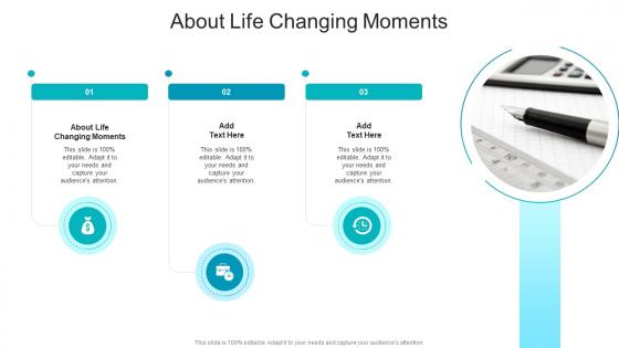 About Life Changing Moments In Powerpoint And Google Slides Cpb