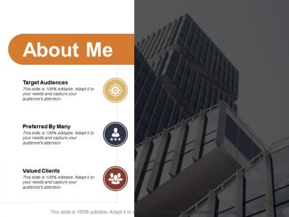 About me target audiences preferred by many c278 ppt powerpoint presentation infographics