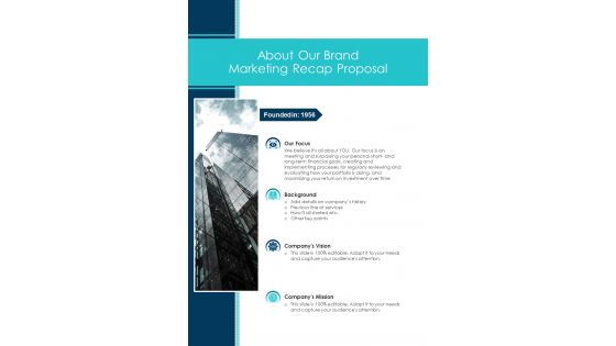 About Our Brand Marketing Recap Proposal One Pager Sample Example Document