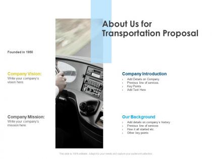 About us for transportation proposal l43 ppt powerpoint presentation slides rules
