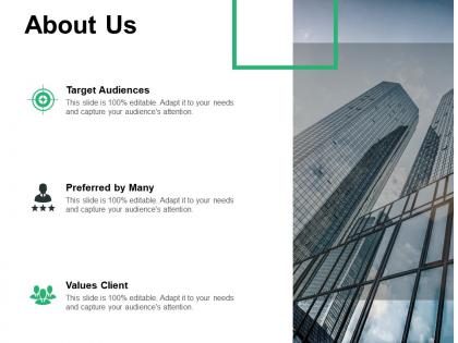 About us target audiences values client e403 ppt powerpoint presentation portfolio smartart